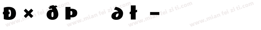 DaxWideTurk Regular字体转换